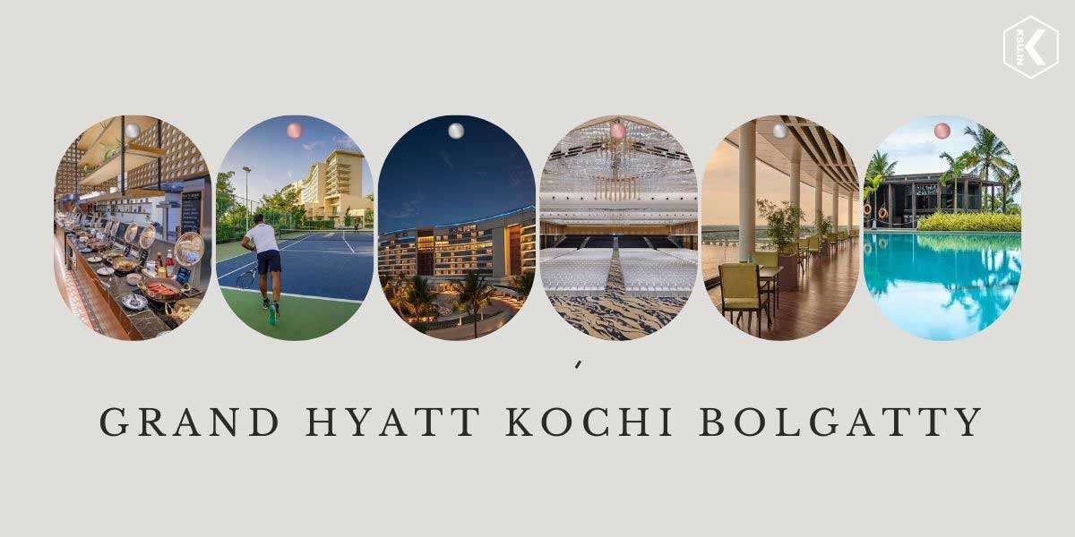 Grand Hyatt Kochi Bolgatty