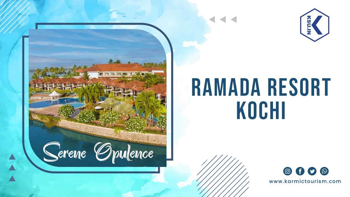Ramada Resort Kochi
