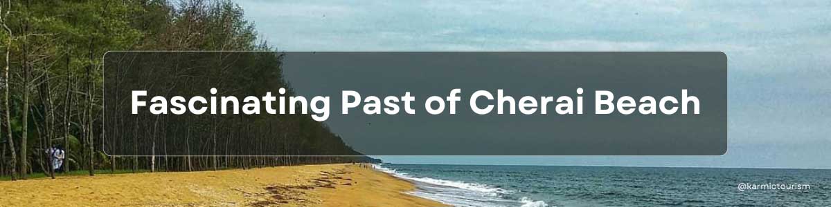 Fascinating-Past-of-Cherai-Beach Fascinating Past of Cherai Beach