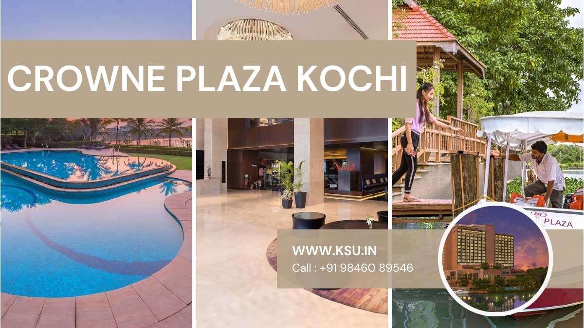 Crowne Plaza Kochi