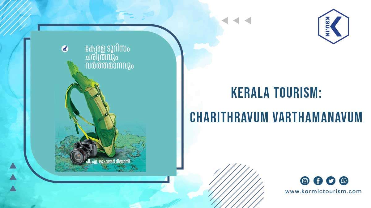 KERALA TOURISM:CHARITHRAVUM VARTHAMANAVUM