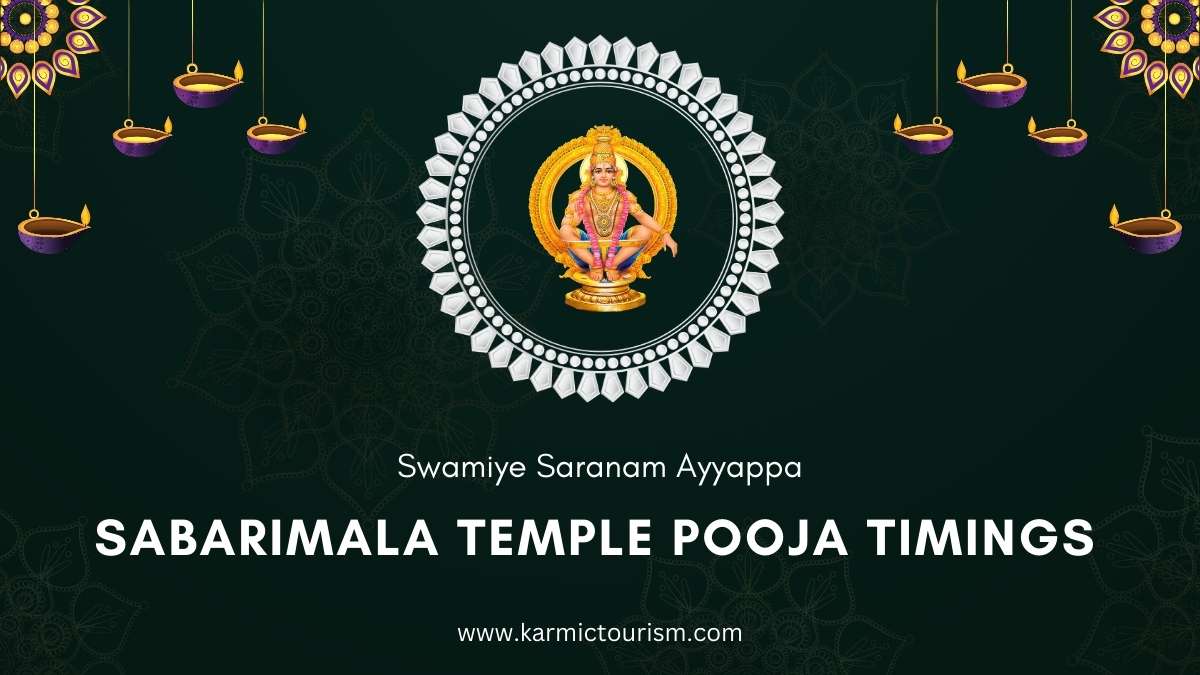 Sabarimala Temple Pooja Timings Sabarimala Temple Pooja Timings