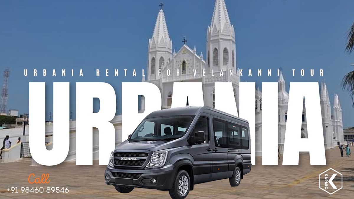 Urbania Rental For Velankanni Tour